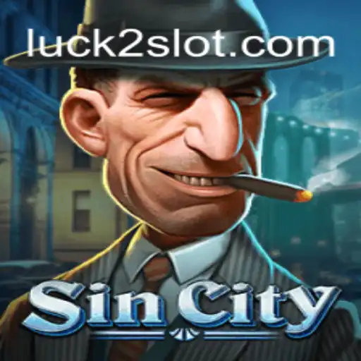 SinCity: A Guide to Mastering Luck2Slots Oficial Slots Brasil #1